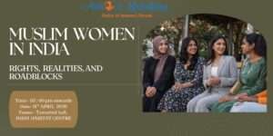 Muslim Women’s Entry into India’s Bureaucracy as Structural Change